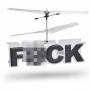 Flying F*CK R/C Helicopter