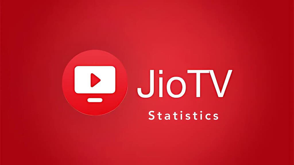JioTV Statistics