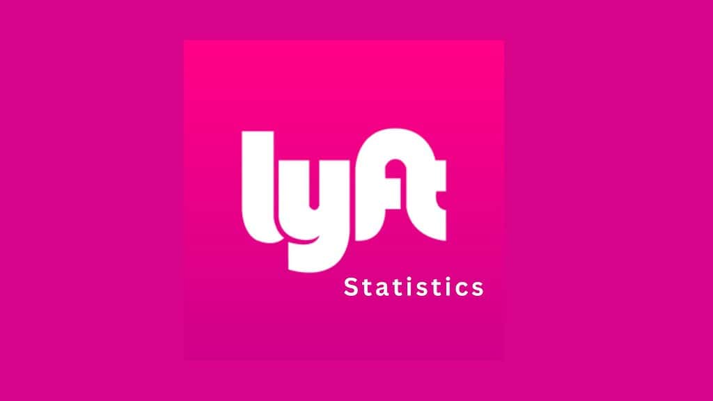 LYFT Statistics