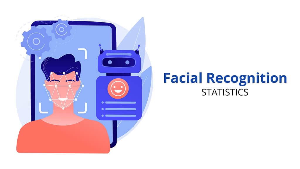 Facial Recognition Statistics