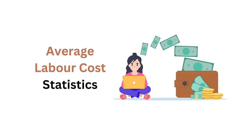 Average Labour Cost Statistics