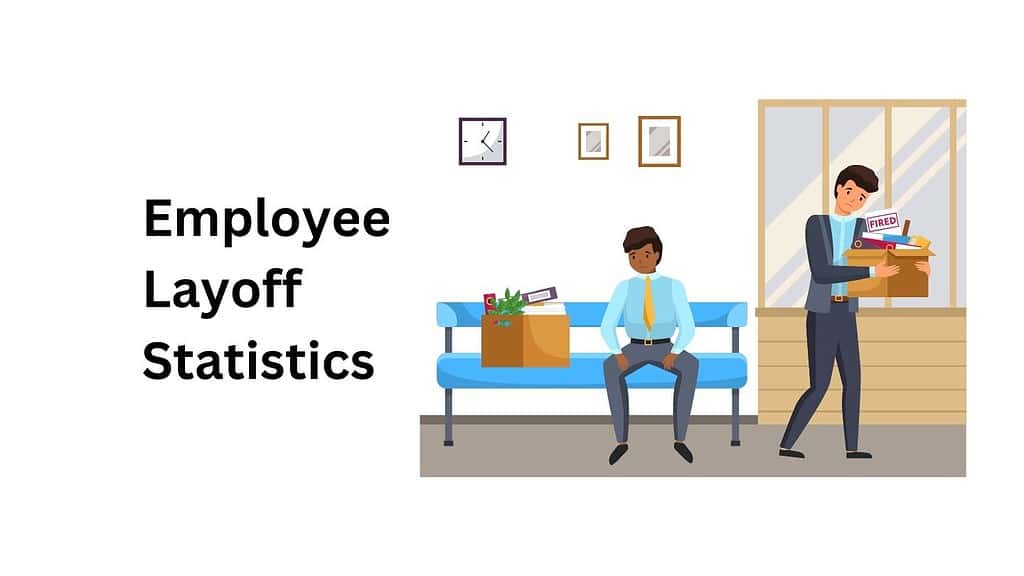 Employee Layoff Statistics