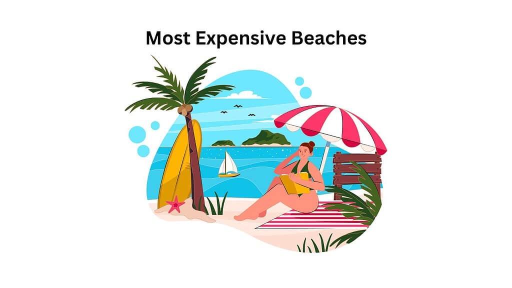 Most Expensive Beaches