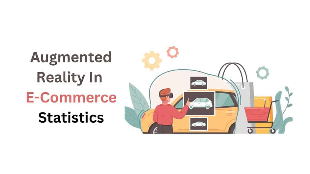 Augmented-Reality-In-E-Commerce-Statistics