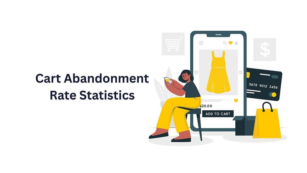 Cart Abandonment Rate Statistics